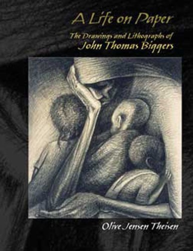 A Life On Paper The Drawings And Lithographs Of John Thomas Biggers Biggers