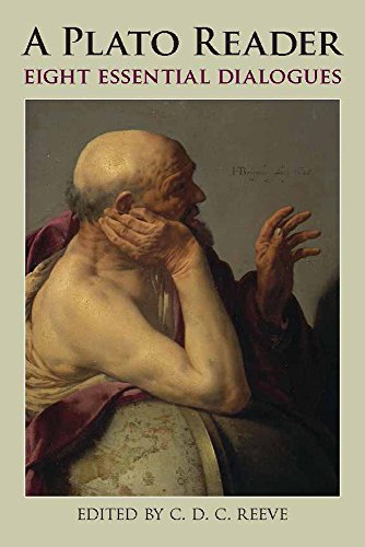 A Plato Reader Eight Essential Dialogues Plato Reeve C D C