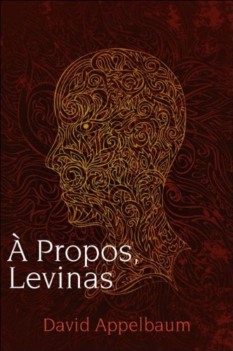 A Propos Levinas Lvinas Emmanuel Evinas Emmanuel Appelbaum