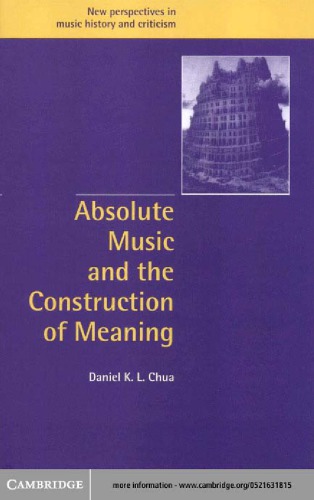 Absolute Music And The Construction Of Meaning Daniel Chua