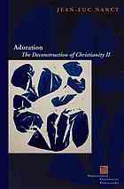 Adoration 1st Ed Nancy Jeanluc Mckeane John