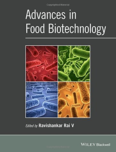 Advances In Food Biotechnology 1st Edition Rai V Ravishankar