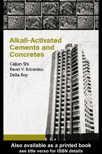 Alkaliactivated Cements And Concretes Krivenko P V Roy D M Shi