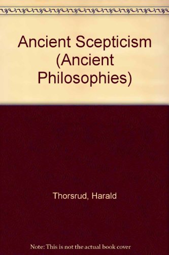 Ancient Scepticism Of Elis Pyrrhon Von Elis Pyrrhon Thorsrud