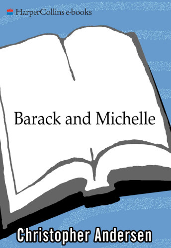 Barack And Michelle Christopher Andersen