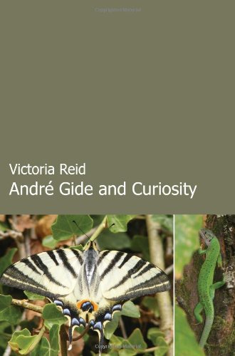Andre Gide And Curiosity Bilingual Gide André Reid Victoria Gide
