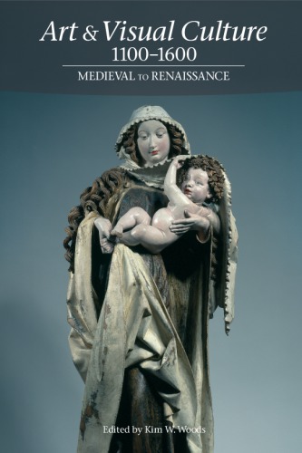 Art Visual Culture 11001600 Medieval To Renaissance Kim Woods