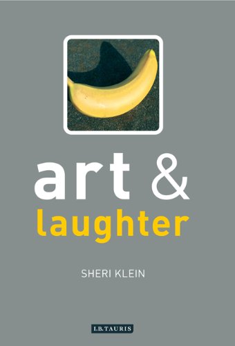 Art And Laughter Sheri R Klein
