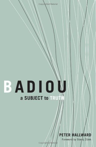Badiou A Subject To Truth 1st Edition Badiou Alain Hallward