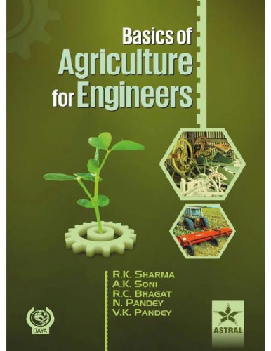 Basics Of Agriculture For Engineers Useful For B Tech Agricultural Engineering Sharma