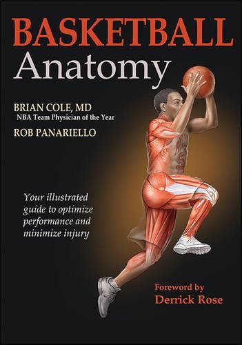 Basketball Anatomy 1st Edition Cole Brian J Panariello Rob