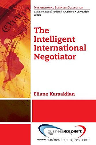 The Intelligent International Negotiator First Edition Karsaklian