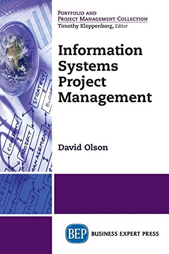 Information Systems Project Management First Edition Olson David Louis