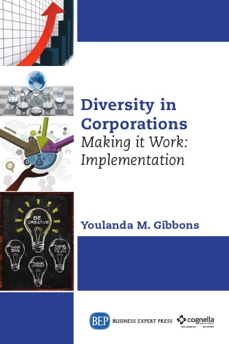 Diversity In Corporations Making It Work Implementation Gibbons