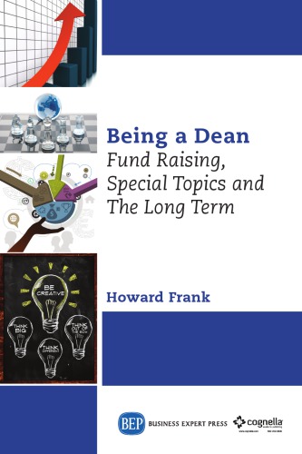Being A Dean Fund Raising Special Topics And The Long Term Frank