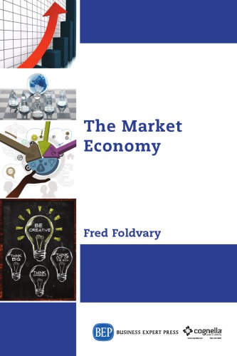 The Market Economy Foldvary Fred E