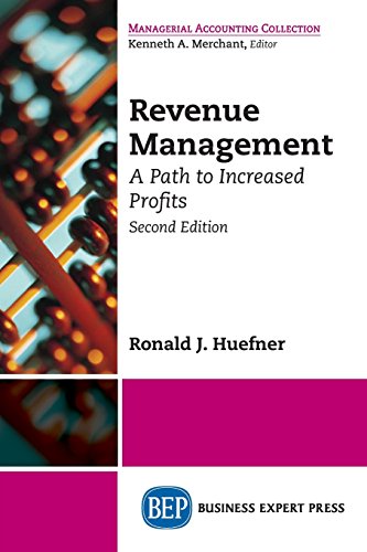 Revenue Management A Path To Increased Profits Second Edition Huefner