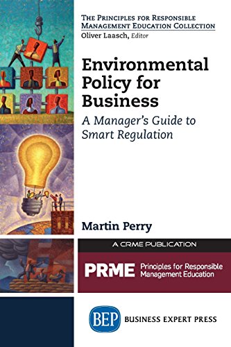 Environmental Policy For The Business Managers Perry Martin
