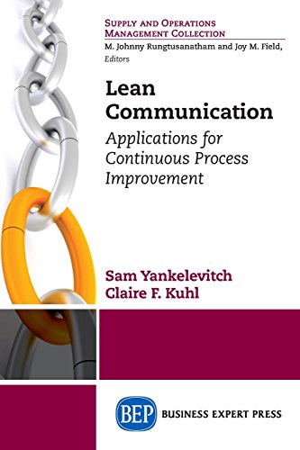 Lean Communication Applications For Continuous Process Improvement Sam Yankelevitch Claire F Kuhl