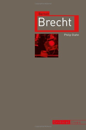Bertolt Brecht Brecht Bertolt Glahn Philip