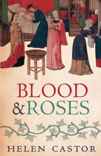Blood And Roses Helen Castor