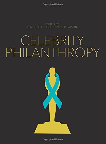 Celebrity Philanthropy Allatson Paul Jeffreys Elaine