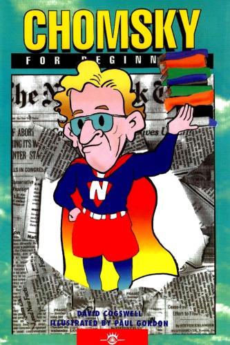 Chomsky For Beginners David Cogswell Paul Gordon