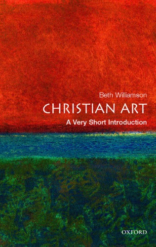 Christian Art A Very Short Introduction Beth Williamson