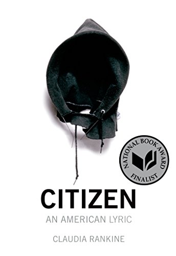 Citizen An American Lyric Claudia Rankine