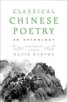 Classical Chinese Poetry An Anthology 1st Ed Hinton David