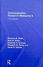 Communication Research Measures Ii A Sourcebook Volume 2 Rebecca B Rubin Alan M Rubin Elizabeth Graham Elizabeth M Perse David Seibold