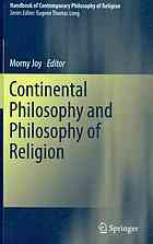Continental Philosophy And Philosophy Of Religion Joy Morny
