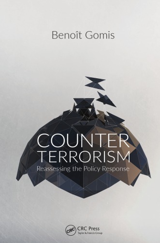 Counterterrorism Reassessing The Policy Response Gomis Benoît