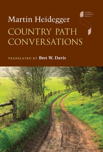Country Path Conversations Martin Heidegger