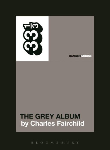 Danger Mouses The Grey Album Charles Fairchild