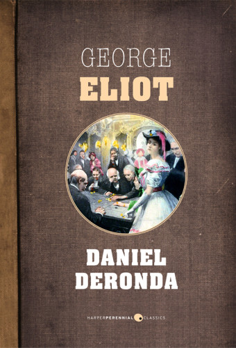 Daniel Deronda Eliot George