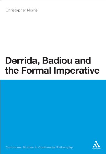 Derrida Badiou And The Formal Imperative 1st Edition Christopher Norris