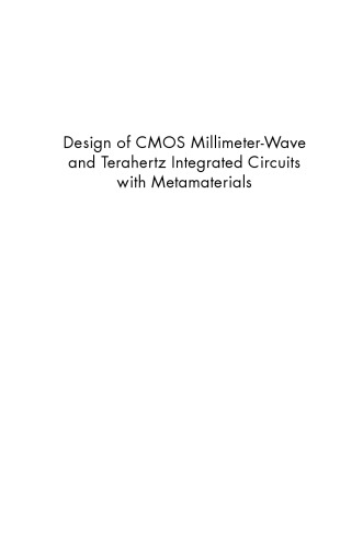Design Of Cmos Millimeterwave And Terahertz Integrated Circuits With Metamaterials Yang Shang Hao Yu