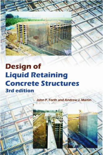 Design Of Liquid Retaining Concrete Structures Third Edition Forth