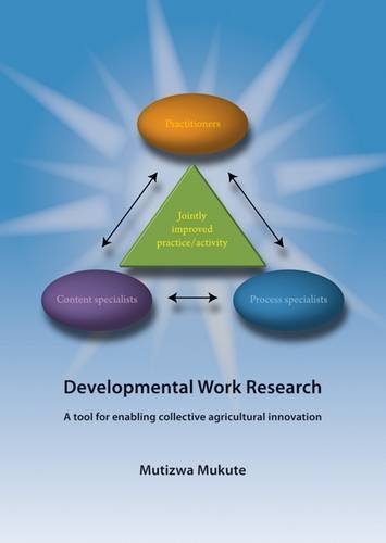 Developmental Work Research A Tool For Enabling Collective Agricultural Innovation Mukute