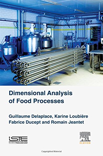 Dimensional Analysis Of Food Processes 1st Edition Delaplace