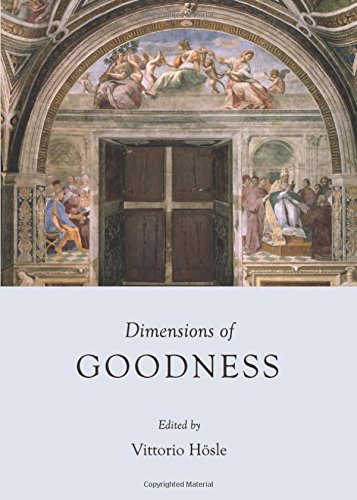 Dimensions Of Goodness Hösle Vittorio