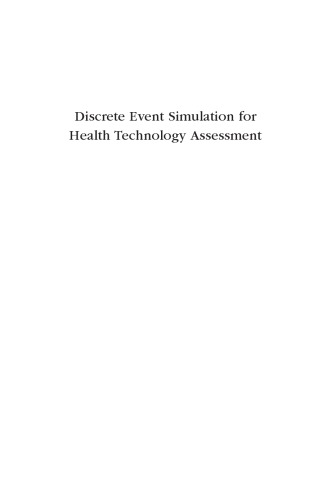 Discrete Event Simulation For Health Technology Assessment Caro