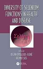 Diversity Of Selenium Functions In Health And Disease Brigeliusfloh