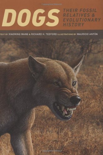 Dogs Their Fossil Relatives Evolutionary History 1st Edition Wang
