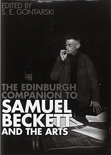The Edinburgh Companion To Samuel Beckett And The Arts 1st Edition Beckett