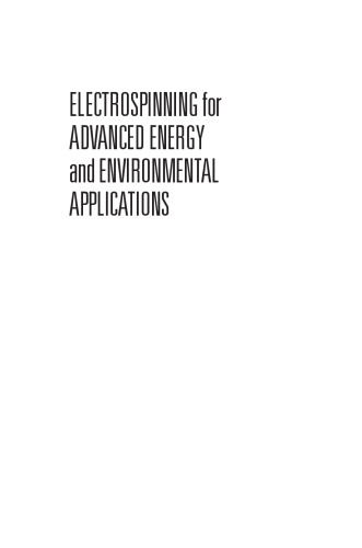 Electrospinning For Advanced Energy And Environmental Applications Cavaliere