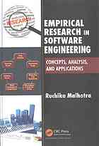 Empirical Research In Software Engineering Concepts Analysis And Applications Malhotra