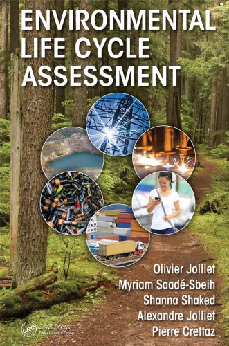 Environmental Life Cycle Assessment Pierre Crettaz Alexandre Jolliet