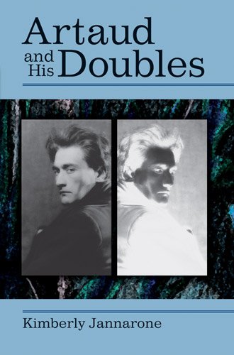 Artaud And His Doubles 1st Pbk Ed Artaud Antonin Jannarone